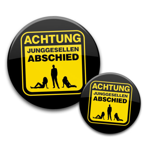 Buttons Achtung JGA Mann zwei Frauen