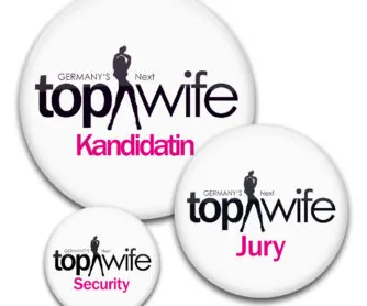 Germanys Next Topwife Buttons für den Junggesellinnenabschied im Stil von GNTM Topmodel