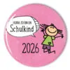 rosa Anstecker "Schulkind 2026" für Mädchen