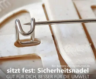 sorgt für sicheren Halt: die Nadel der Bio-Buttons